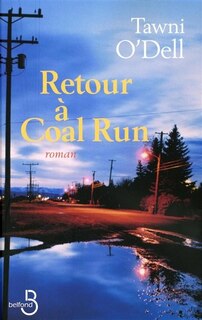 RETOUR A COAL RUN