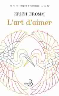 L'art d'aimer by Erich Fromm