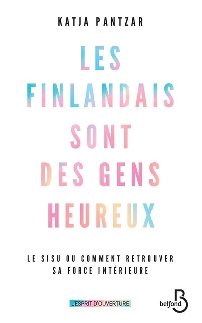 Front cover_Les Finlandais sont des gens heureux