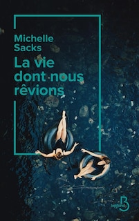 Couverture_La vie dont nous rêvions