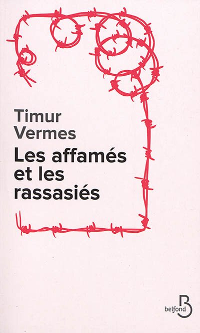 Front cover_Les affamés et les rassasiés