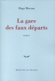 Front cover_La gare des faux départs
