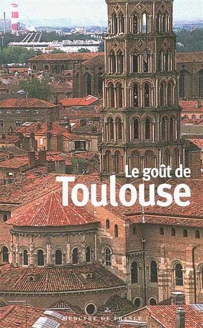 Front cover_Le goût de Toulouse