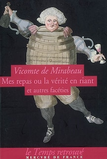 Couverture_Mes repas ou La vérité en riant : et autres facéties