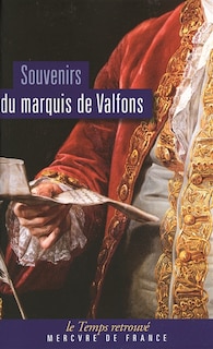 Couverture_Souvenirs du marquis de Valfons, vicomte de Sebourg