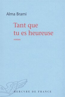 Front cover_Tant que tu es heureuse