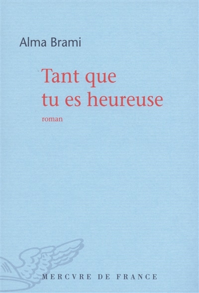 Front cover_Tant que tu es heureuse