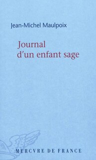 Front cover_Journal d'un enfant sage