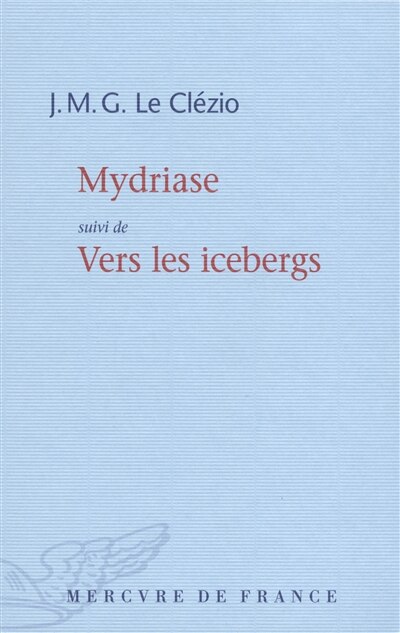 Front cover_Mydriase ; Vers les icebergs