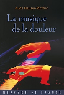 Front cover_La musique de la douleur
