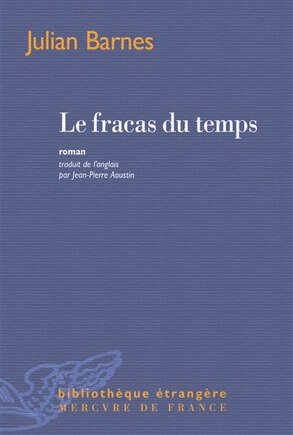 FRACAS DU TEMPS (LE)