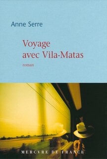 Couverture_Voyage avec Vila-Matas