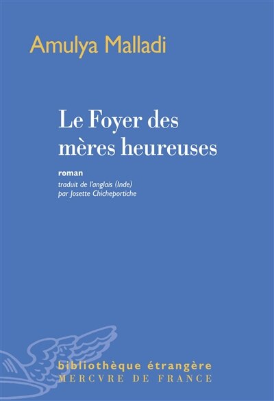 Front cover_Le foyer des m&egrave;res heureuses