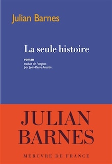 Couverture_LA SEULE HISTOIRE