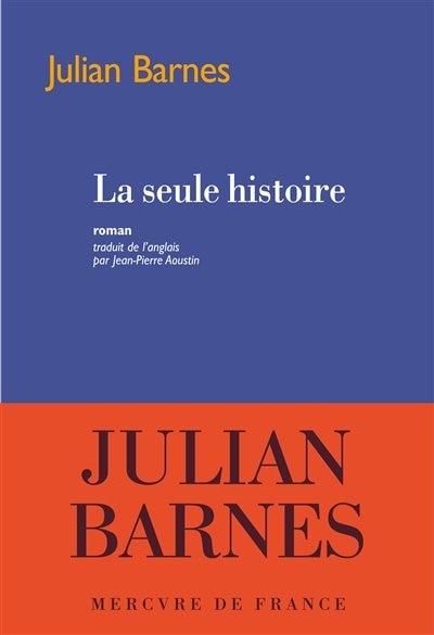 Couverture_LA SEULE HISTOIRE