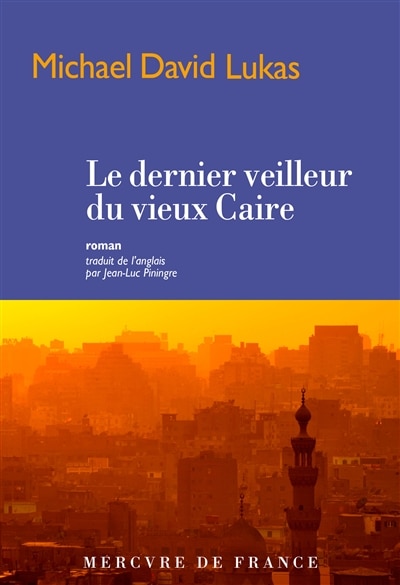 Front cover_Le dernier veilleur du vieux Caire