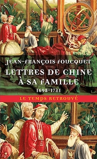 Front cover_Lettres de Chine à sa famille (1698-1721)