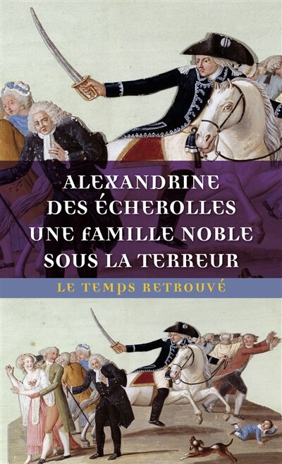 Front cover_Une famille noble sous la Terreur