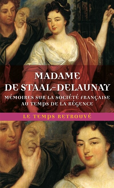 Couverture_Mémoires sur la société française du temps de la Régence