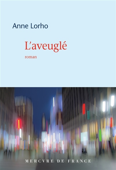 Front cover_L' aveugl&eacute;
