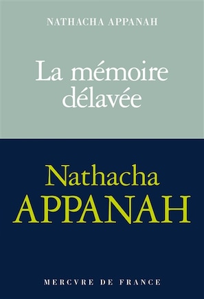 La mémoire délavée