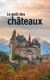 Front cover_Le goût des châteaux