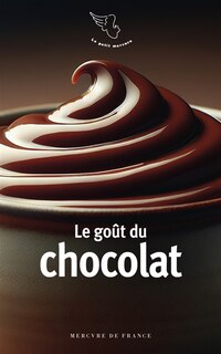 Front cover_Le go&ucirc;t du chocolat