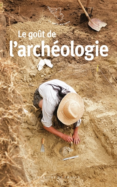 Couverture_Le go&ucirc;t de l'arch&eacute;ologie