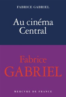 Front cover_Au Cinéma Central