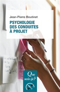 Couverture_Psychologie des conduites à projet [nouvelle édition]