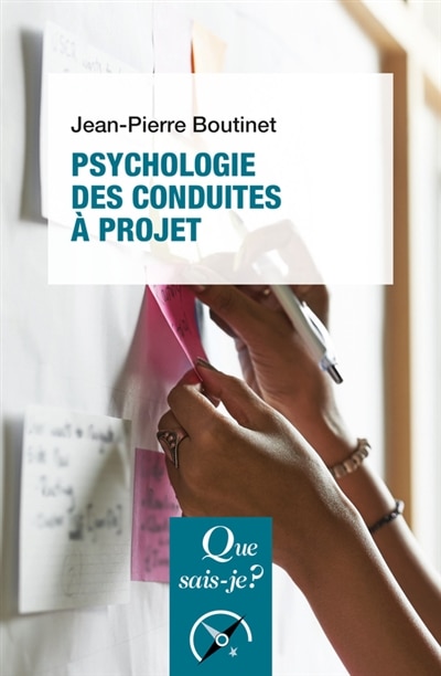 Couverture_Psychologie des conduites à projet [nouvelle édition]