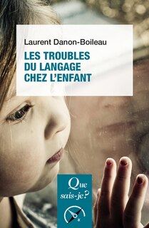 Front cover_Les troubles du langage et de la communication chez l'enfant