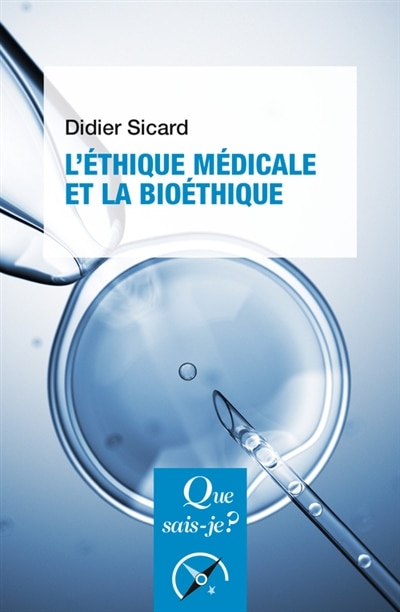 Couverture_L'éthique médicale et la bioéthique