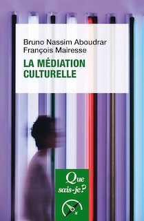 Front cover_La m&eacute;diation culturelle