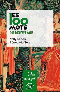 Couverture_Les 100 mots du Moyen Age