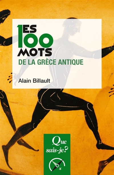 Front cover_Les 100 mots de la Grèce antique