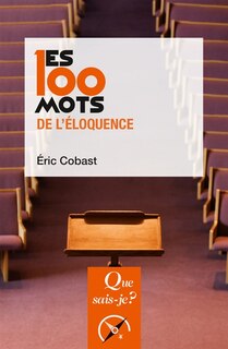 Front cover_Les 100 mots de l'éloquence