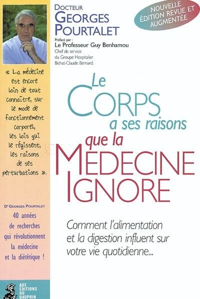 Couverture_Le corps a ses raisons que la médecine ignore : comment l'alimentation et la digestion influent sur votre vie quotidienne