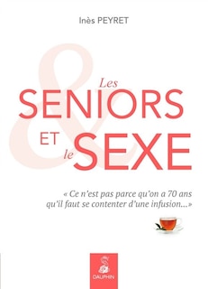 Front cover_Les seniors et le sexe