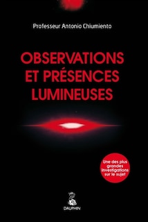 Observations et présences lumineuses