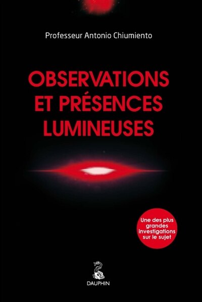 Observations et présences lumineuses