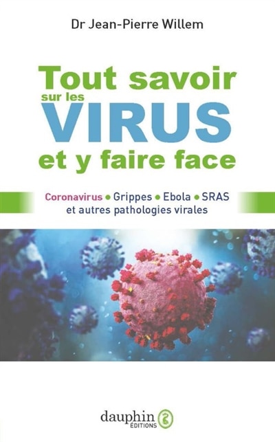Front cover_Tout savoir sur les virus et y faire face