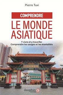 Front cover_Comprendre le monde asiatique