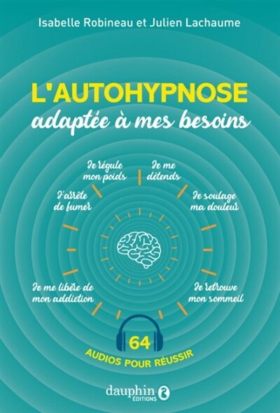 Front cover_L'autohypnose adaptée à mes besoins : 64 audios pour réussir
