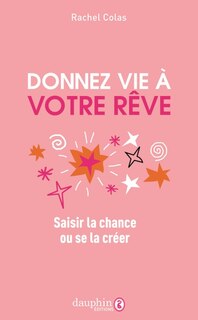 Front cover_Donnez vie à votre rêve