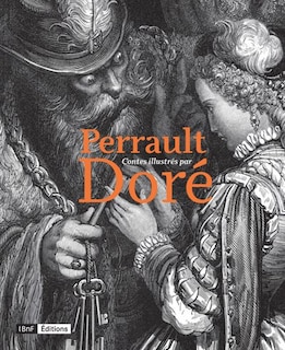 Perrault-Doré [nouvelle édition]