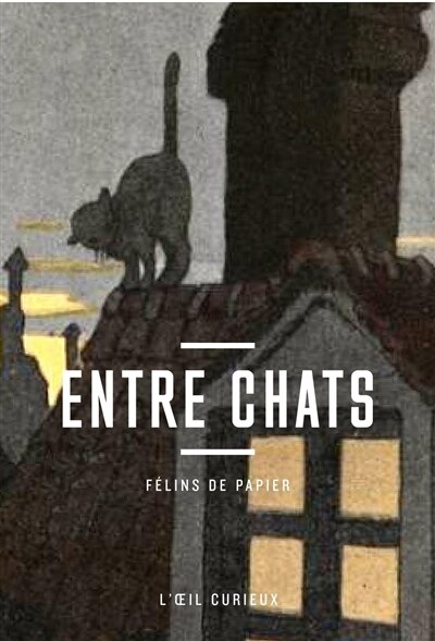 Front cover_Entre chats : félins de papier