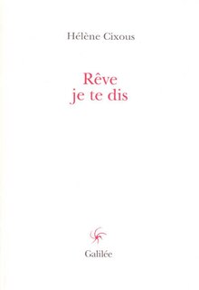 Couverture_Rêve je te dis