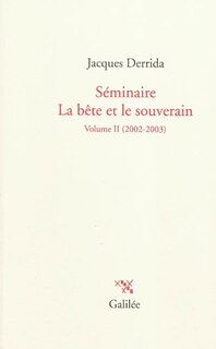 Front cover_Séminaire La bête et le souverain, Vol. 2. 2002-2003