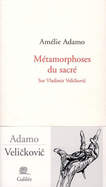 Couverture_Métamorphoses du sacré : sur Vladimir Velickovic